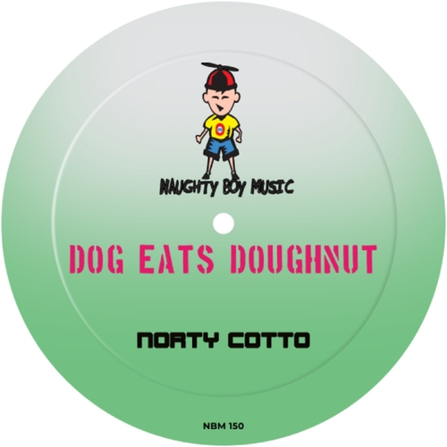 Norty Cotto - Dog Eats Doughnut [NBM150]